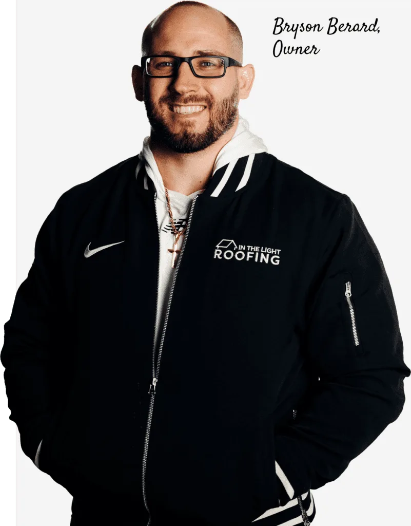 Bryson Berard, Owner of In The Light Roofing